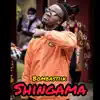 Bombastiik - Shingama - Single